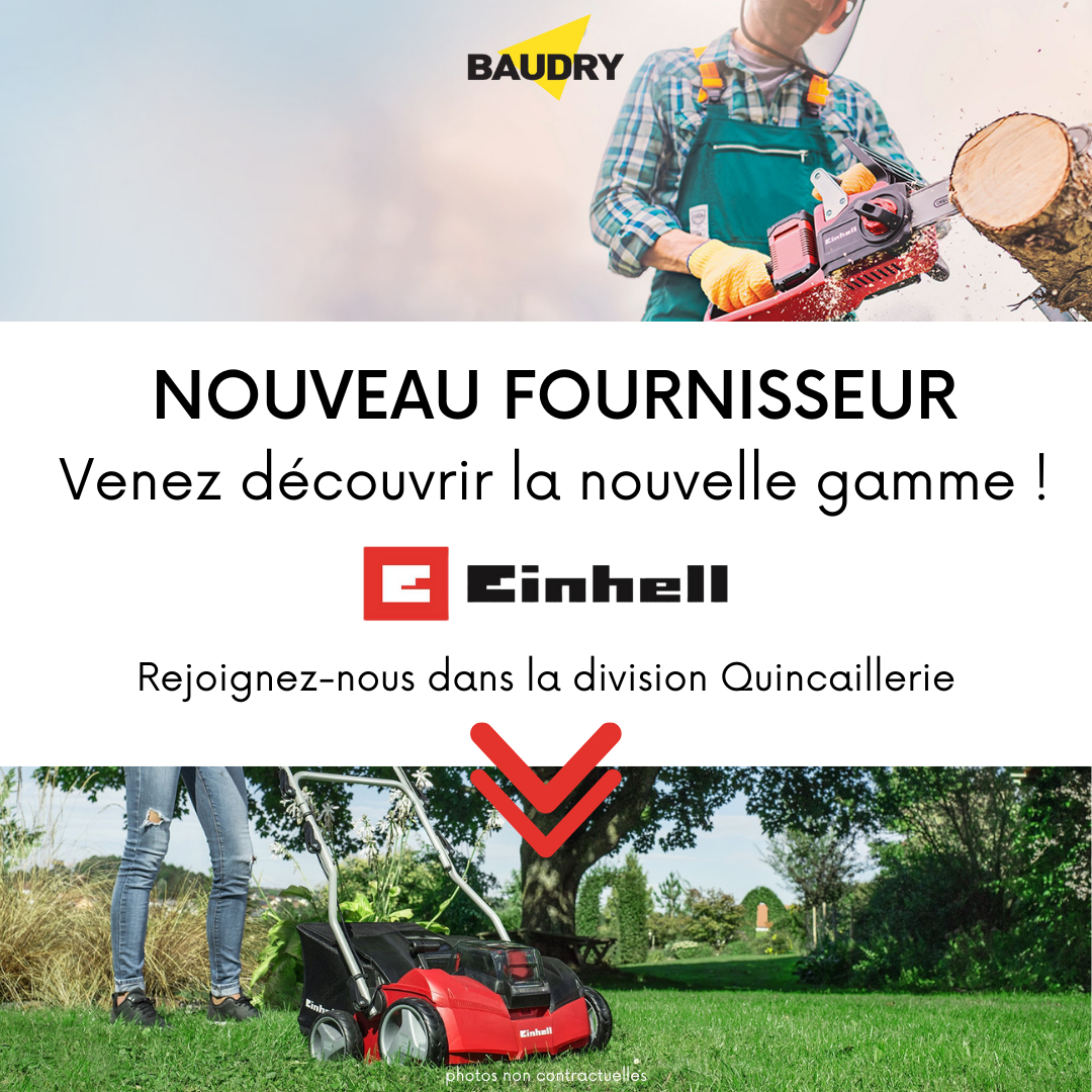 Einhell, le nouveau fournisseur au service Quincaillerie !