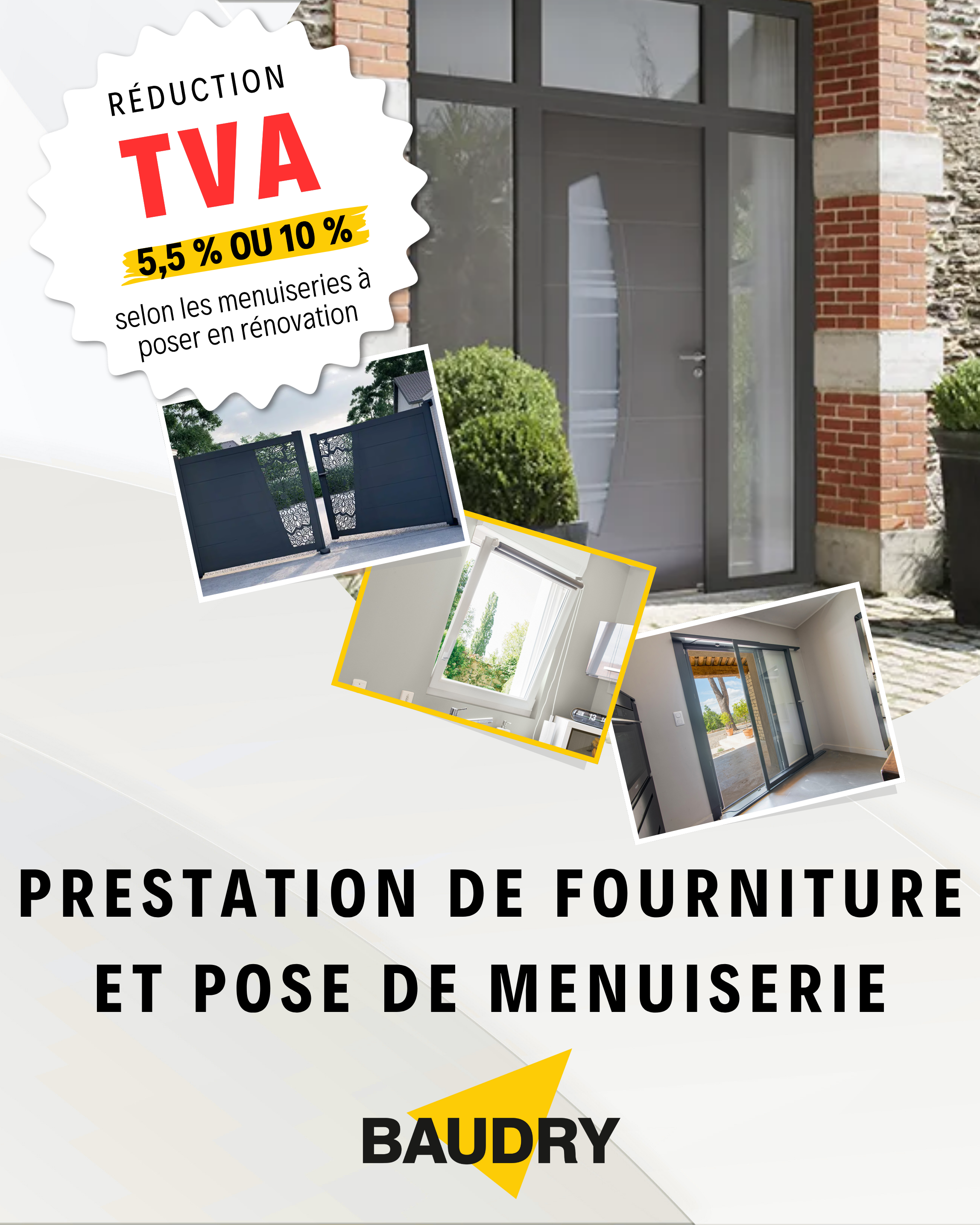 FOURNITURE & POSE DE MENUISERIES