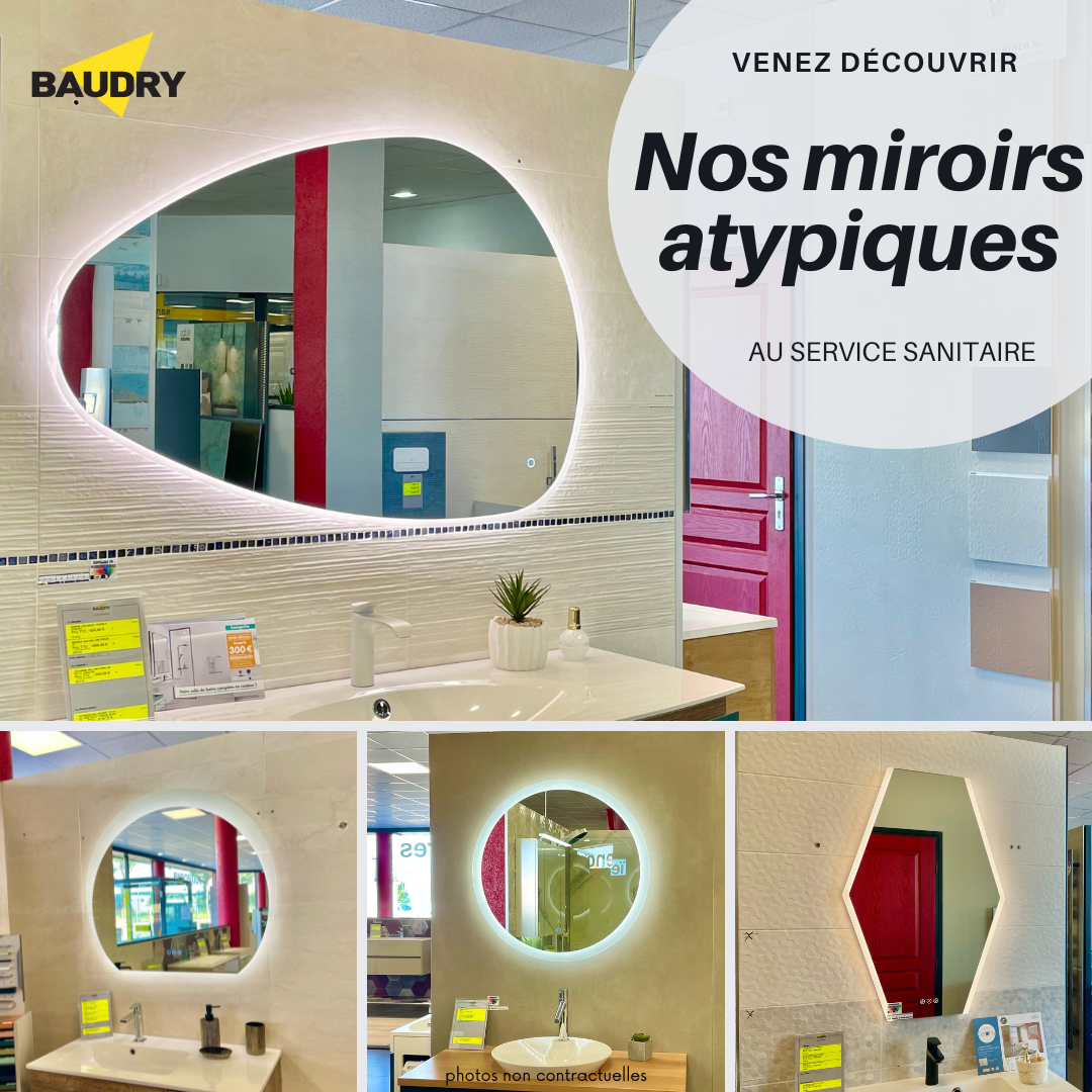 NOS MIROIRS ATYPIQUES