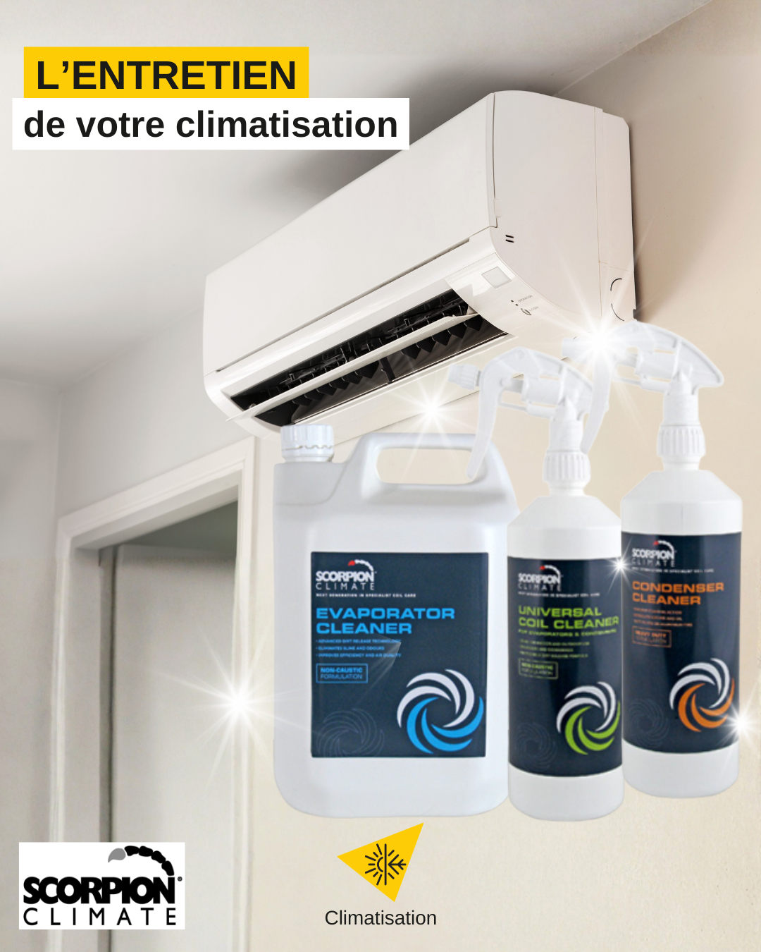 L'ENTRETIEN DE VOTRE CLIMATISATION