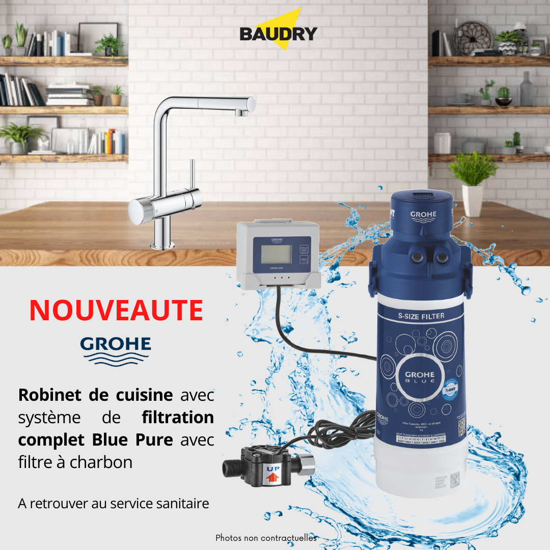 Nouveauté GROHE, pour filtrer votre eau !