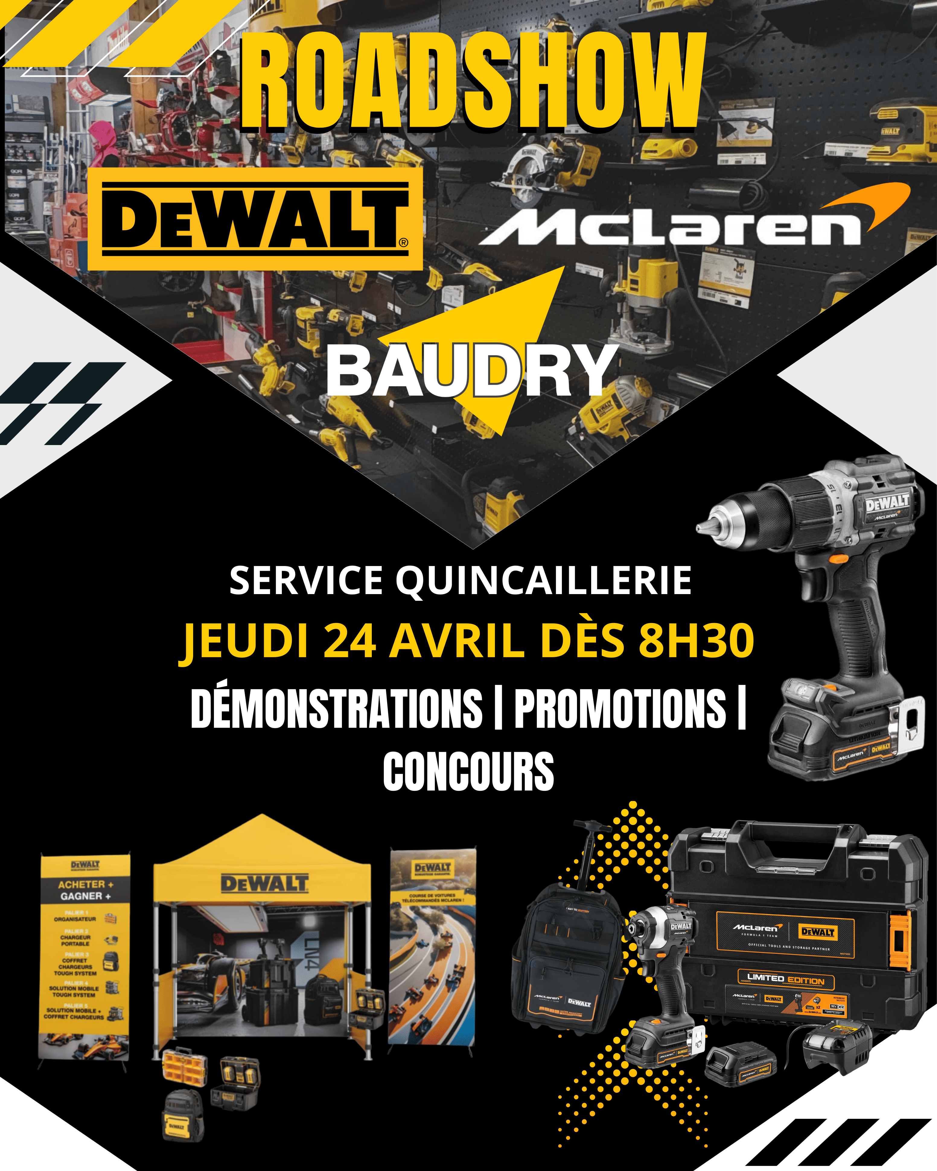 ROADSHOW DEWALT X MCLAREN AU SERVICE QUINCAILLERIE